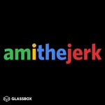 Logo of the podcast Am I the Jerk? Podcast Am I the Jerk?