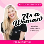 Logo of the podcast As a Woman Podcast As a Woman