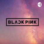 Podcast Blackpink 