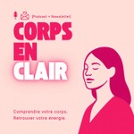 Podcast Corps en clair Podcast