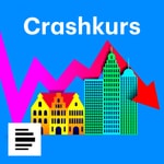 Logo of the podcast Crashkurs - Wirtschaft trifft Geschichte Podcast Crashkurs - Wirtschaft trifft Geschichte