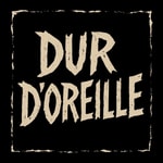 Podcast Dur d'Oreille