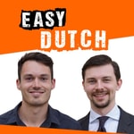 Logo of the podcast Easy Dutch: Learn Dutch with authentic conversations | Leer Nederlands door authentieke gesprekken Podcast Easy Dutch: Learn Dutch with authentic conversations | Leer Nederlands door authentieke gesprekken