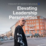 Logo of the podcast Elevating Leadership Personalities Podcast Elevating Leadership Personalities
