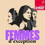 Logo of the podcast Femmes d'exception Missing podcast logo
