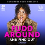 Logo of the podcast Fudd Around And Find Out Podcast Fudd Around And Find Out