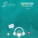 Logo of the podcast Hypnose et santé, LE podcast Podcast Hypnose et santé, LE podcast