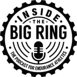 Logo of the podcast Inside The Big Ring: The Podcast for Endurance Athletes Podcast Inside The Big Ring: The Podcast for Endurance Athletes