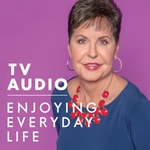 Logo of the podcast Joyce Meyer Enjoying Everyday Life® TV Audio Podcast Podcast Joyce Meyer Enjoying Everyday Life® TV Audio Podcast