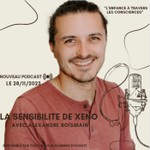 Logo of the podcast La sensibilité de Xeno Podcast La sensibilité de Xeno