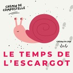 Logo of the podcast Le Temps de l'Escargot ( chemin de Compostelle ) Podcast Le Temps de l'Escargot ( chemin de Compostelle )