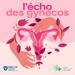 Logo of the podcast L'écho des gynécos Podcast L'écho des gynécos