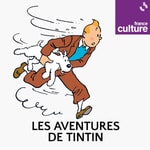 Logo of the podcast Les Aventures de Tintin Missing podcast logo
