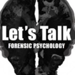 Logo of the podcast Let's Talk Forensic Psychology Podcast Let's Talk Forensic Psychology
