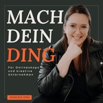 Logo of the podcast Mach dein Ding - DER Erfolgspodcast für Onlineshops Podcast Mach dein Ding - DER Erfolgspodcast für Onlineshops