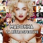 Podcast Madonna, la rétrospective