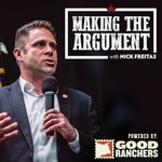 Logo of the podcast Making the Argument with Nick Freitas Podcast Making the Argument with Nick Freitas