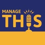 Logo of the podcast Manage This - The Project Management Podcast Podcast Manage This - The Project Management Podcast