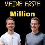 Logo of the podcast Meine Erste Million Podcast Meine Erste Million