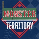 Podcast Monster Territory: a Boston Red Sox Podcast