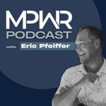 Logo of the podcast MPWR Podcast | Become The Leader YOU Want To Follow Podcast MPWR Podcast | Become The Leader YOU Want To Follow