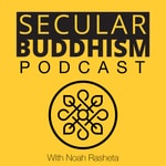 Logo of the podcast Secular Buddhism Podcast Secular Buddhism