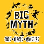 Logo of the podcast The Big Myth Podcast Podcast The Big Myth Podcast