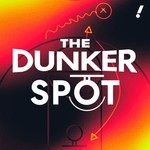Logo of the podcast The Dunker Spot Podcast The Dunker Spot