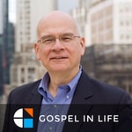 Logo of the podcast Timothy Keller Sermons Podcast by Gospel in Life Podcast Timothy Keller Sermons Podcast by Gospel in Life