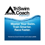 Logo of the podcast Tri Swim Coach Podcast Podcast Tri Swim Coach Podcast