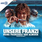 Logo of the podcast Unsere Franzi - Being Franziska van Almsick Podcast Unsere Franzi - Being Franziska van Almsick