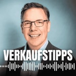 Logo of the podcast Verkaufstipps - kurz und knackig Podcast Verkaufstipps - kurz und knackig